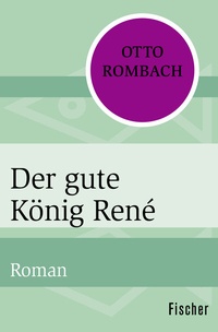 Abbildung von: Der gute König René - Fischer Taschenbuch