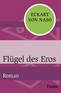 Abbildung von: Flügel des Eros - Fischer Taschenbuch