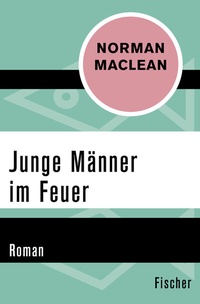 Abbildung von: Junge Männer im Feuer - Fischer Taschenbuch