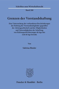Abbildung von: Grenzen der Vorstandshaftung. - Duncker & Humblot