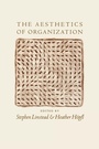 Cover: The Aesthetics of Organization - SAGE Publications Inc