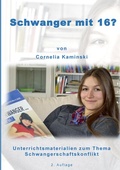 Cover: Schwanger mit 16? - BoD - Books on Demand