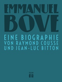 Abbildung von: Emmanuel Bove - Edition diá Bln