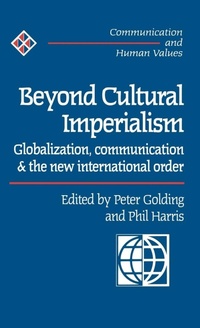 Enlarge image Cover: Beyond Cultural Imperialism - SAGE Publications Inc