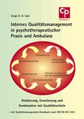 Cover: Internes Qualit&auml;tsmanagement in psychotherapeutischer Praxis und Ambulanz - Psychosozial-Verlag