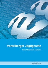 Bild: Vorarlberger Jagdgesetz - Pro Libris Verlagsgesellschaft