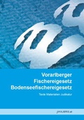 Bild: Vorarlberger Fischereigesetz / Bodenseefischereigesetz - Pro Libris Verlagsgesellschaft