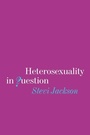Cover: Heterosexuality in Question - SAGE Publications Inc