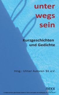 Abbildung von: unter wegs sein - nexx verlag