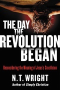 Cover: The Day the Revolution Began - HarperCollins