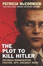 Cover: The Plot to Kill Hitler - Balzer + Bray