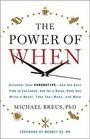 Cover: The Power of When - Little, Brown Spark