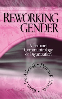 Enlarge image Cover: Reworking Gender - SAGE Publications Inc