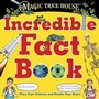 Cover: Magic Tree House Incredible Fact Book - Penguin Putnam Inc