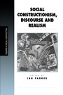 Cover: Social Constructionism, Discourse and Realism - SAGE Publications Inc