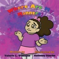 Cover: Where are my manners? - Valerie L. Williams