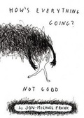 Cover: How's Everything Going? Not Good - Ohio Edit