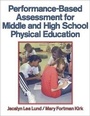 Cover: Performance Based Assessment for Middle and High School Physical Education - Human Kinetics Publishers