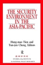 Cover: The Security Environment in the Asia-Pacific - Routledge