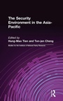 Cover: The Security Environment in the Asia-Pacific - Routledge