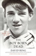 Cover: The Boy Born Dead - A Story of Friendship, Courage, and Triumph - Baker Academic, Div of Baker Publishing Group