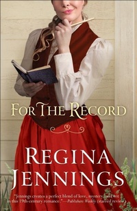 Enlarge image Cover: For the Record - Bethany House Publishers, a division of Baker Publishing Group