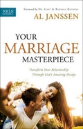 Cover: Your Marriage Masterpiece - Bethany House Publishers, a division of Baker Publishing Group