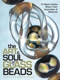 Cover: The Art and Soul of Glass Beads - Krause Publications