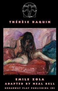 Enlarge image Cover: Therese Raquin - Broadway Play Publishing Inc