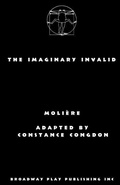Cover: The Imaginary Invalid - Broadway Play Publishing Inc