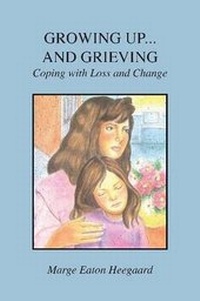 Abbildung von: Growing up...And Grieving - Woodland Press