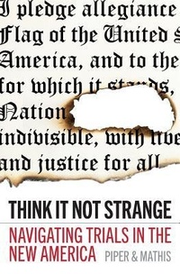Enlarge image Cover: Think It Not Strange - Desiring God