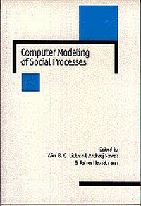 Enlarge image Cover: Computer Modelling of Social Processes - SAGE Publications Inc
