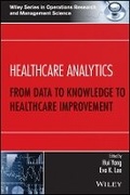 Cover: Healthcare Analytics - From Data to Knowledge to Healthcare Improvement - Wiley