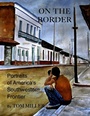 Cover: On the Border - Open Road Distribution