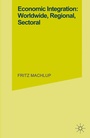 Cover: Economic Integration Worldwide - Palgrave Macmillan