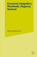 Cover: Economic Integration Worldwide - Palgrave Macmillan