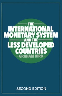 Enlarge image Cover: The International Monetary System and the Less Developed Countries - Palgrave Macmillan