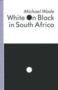Cover: White on Black in South Africa - Palgrave Macmillan