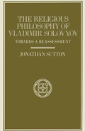 Cover: The Religious Philosophy of Vladimir Solovyov - Palgrave Macmillan