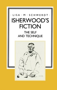 Abbildung von: Isherwood's Fiction - Palgrave Macmillan