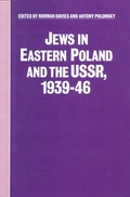 Cover: Jews in Eastern Poland and the USSR, 1939-46 - Palgrave Macmillan