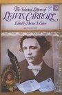 Cover: The Selected Letters of Lewis Carroll - Palgrave Macmillan