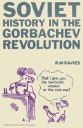 Cover: Soviet History in the Gorbachev Revolution - Palgrave Macmillan