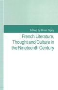 Cover: French Literature, Thought and Culture in the Nineteenth Century - Palgrave Macmillan