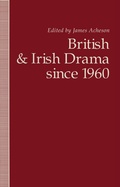 Cover: British and Irish Drama since 1960 - Palgrave Macmillan