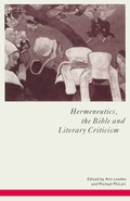 Cover: Hermeneutics, the Bible and Literary Criticism - Palgrave Macmillan