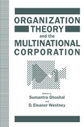 Cover: Organization Theory and the Multinational Corporation - Palgrave Macmillan