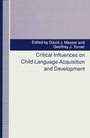 Cover: Critical Influences on Child Language Acquisition and Development - Palgrave Macmillan