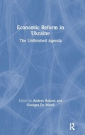 Cover: Economic Reform in Ukraine: The Unfinished Agenda - Routledge